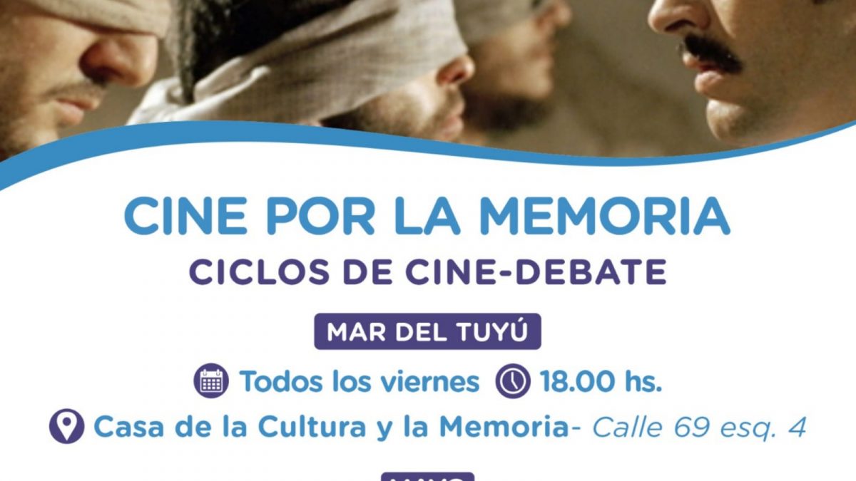 Continúa el ciclo de cine-debate “Cine por la memoria” en Mar del Tuyú