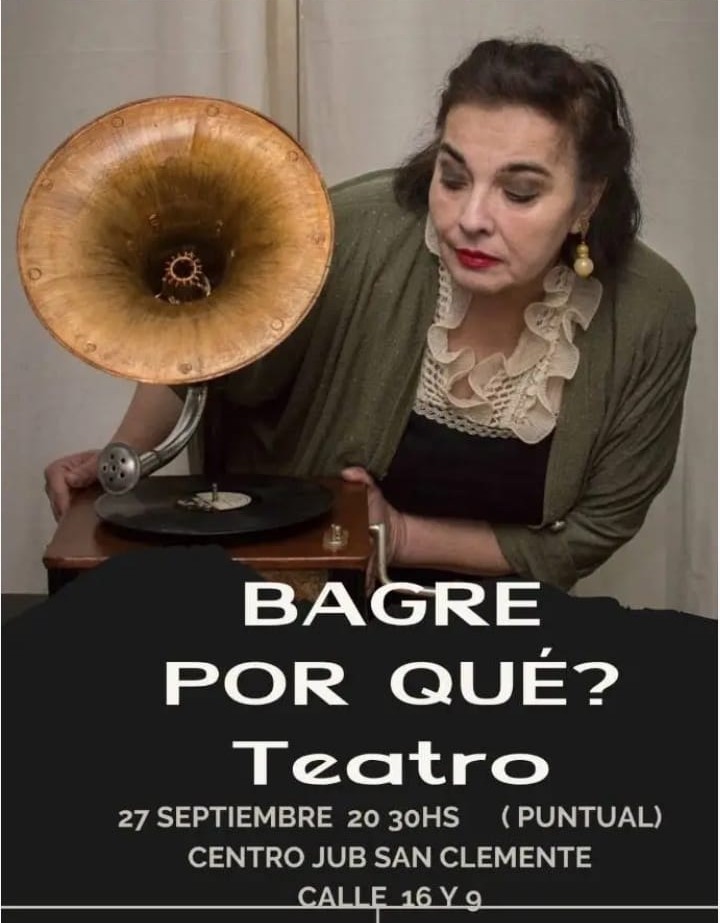 La Obra “Bagre, ¿Por qué?¨se presenta esta noche en el Centro de Jubilados de San Clemente