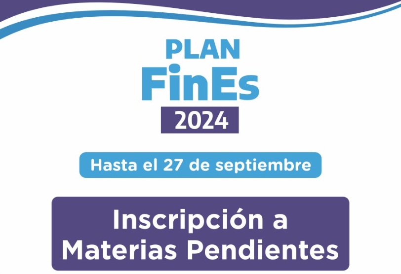 Plan FinEs 2024: Inscripción a materias pendientes