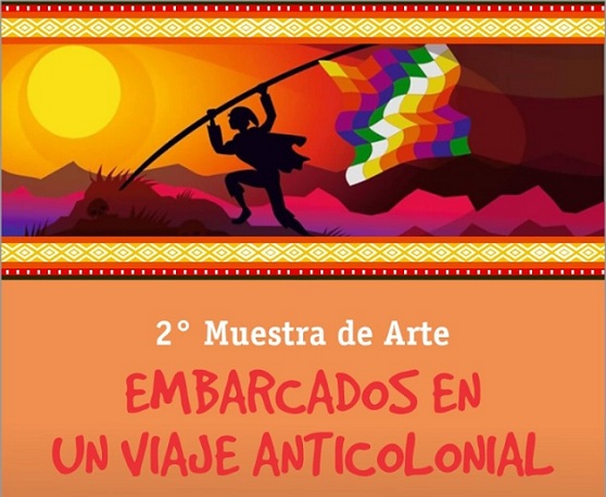 Convocatoria para participar en la 2º muestra de arte «Embarcados en un viaje anticolonial»