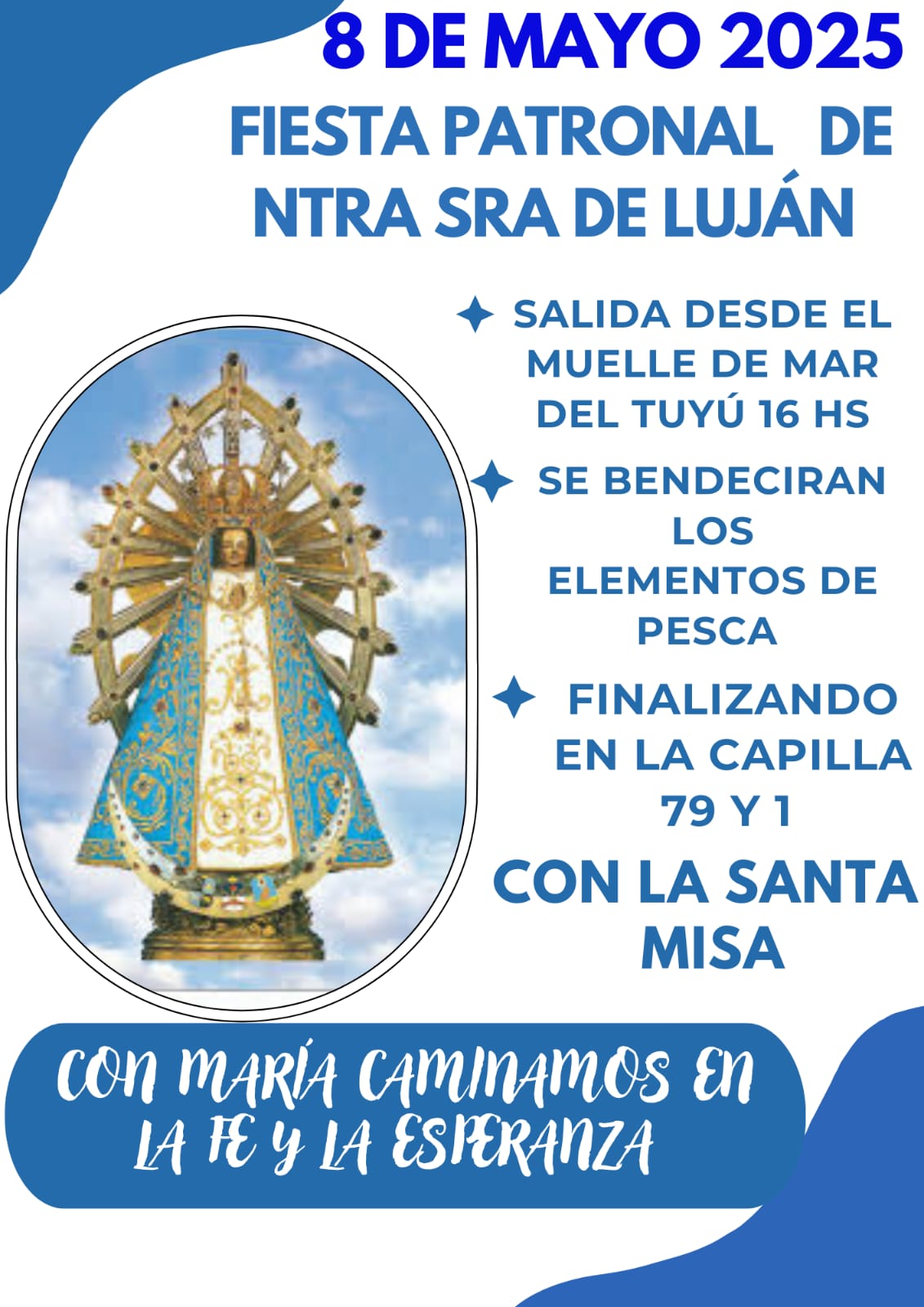 Este jueves se celebra las Fiesta Patronal de Nuestra Señora de Luján en Mar del Tuyú Este jueves se celebra las Fiesta Patronal de Nuestra Señora de Luján en Mar del Tuyú