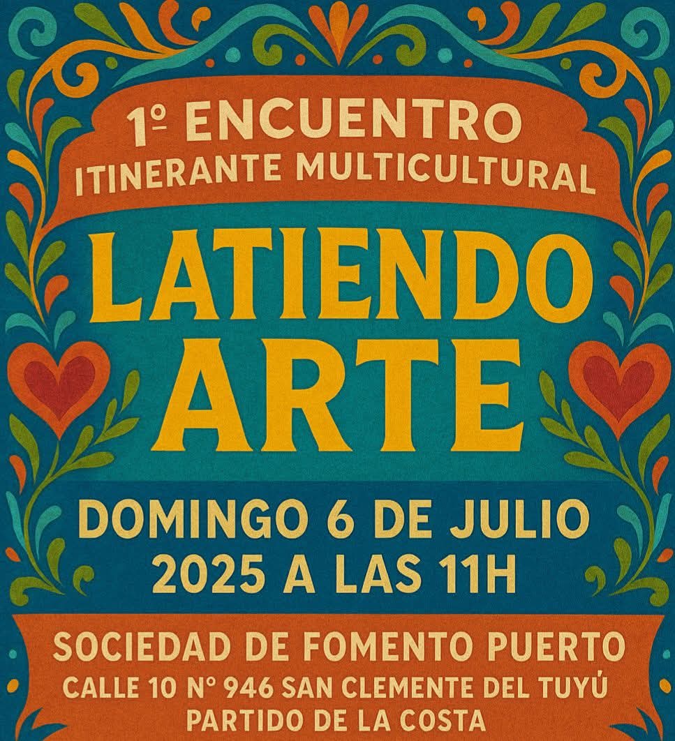 “Latiendo Arte”: San Clemente del Tuyú será sede del Primer Encuentro Itinerante Multicultural