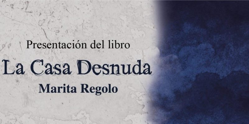 Marita Regolo presentará su libro “La Casa Desnuda” en Mar del Tuyú